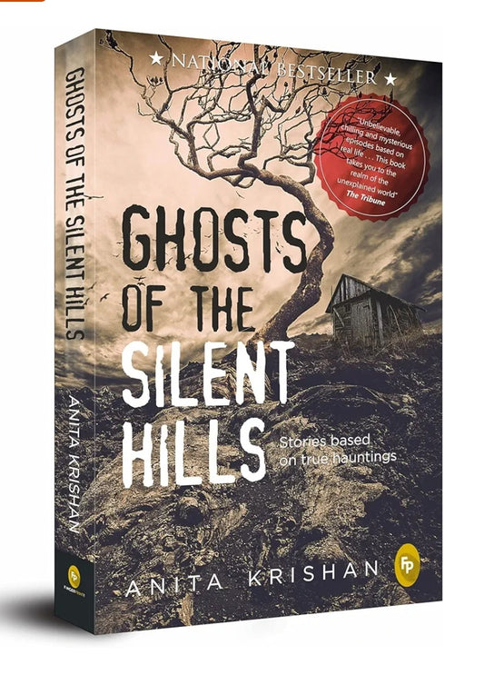 Ghosts of The Silent Hills (Anita Krishan, Paperback, English)